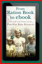 From Ration Book to Ebook by Paul Feeney